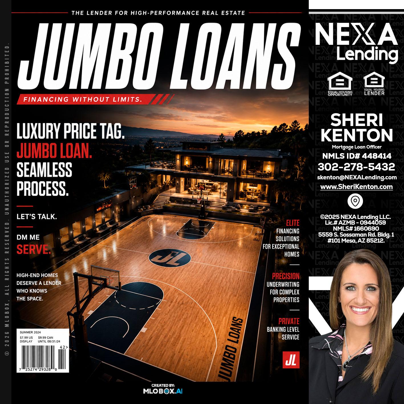 JUMBO LOANS - Sheri Kenton -Mortgage Loan Officer