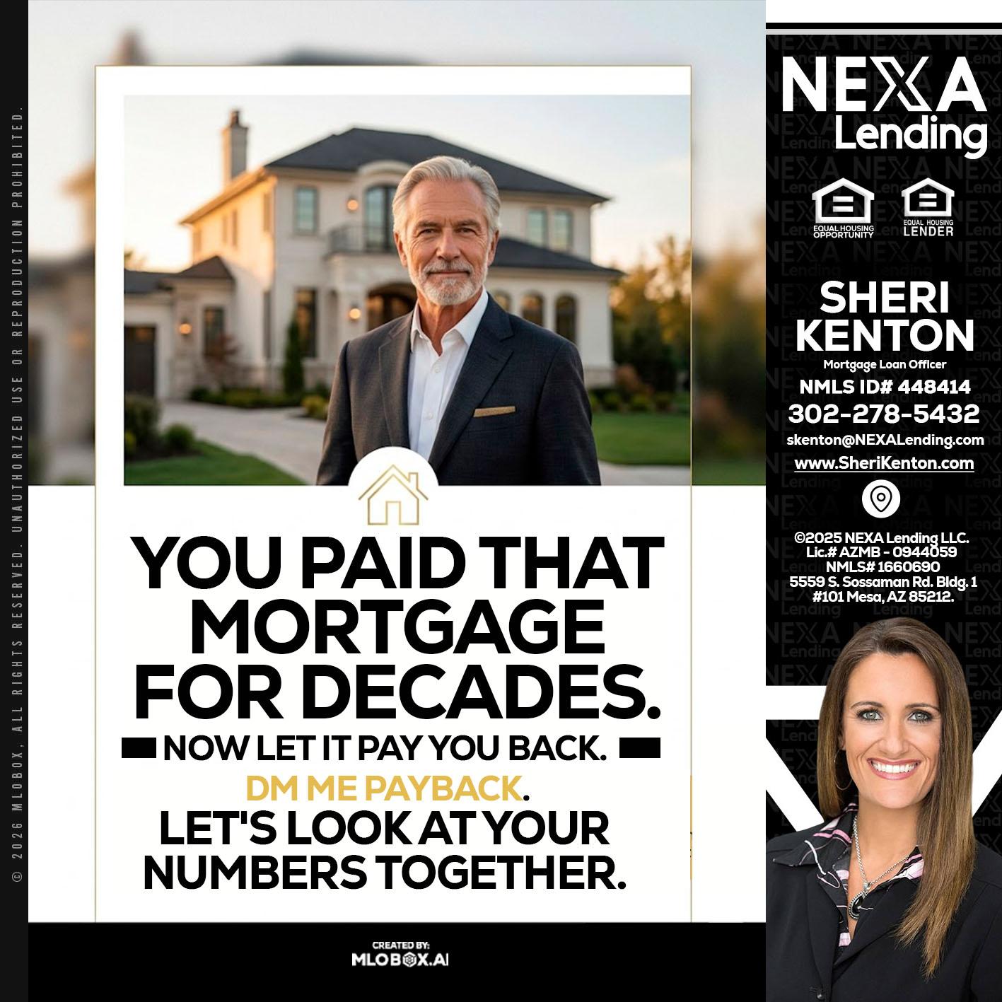 YOU PAID THAT MORTGAGE - Sheri Kenton -Mortgage Loan Officer
