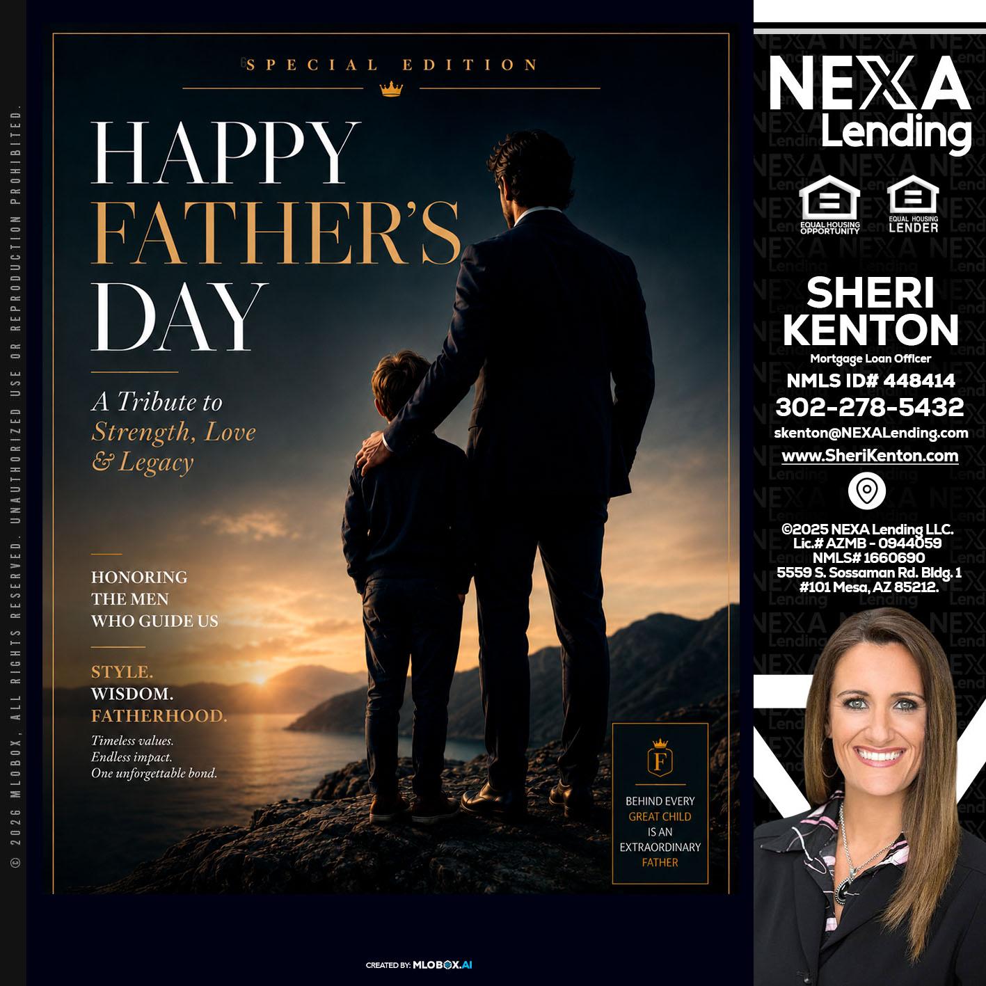 HAPPY FATHERS DAY - Sheri Kenton -Mortgage Loan Officer
