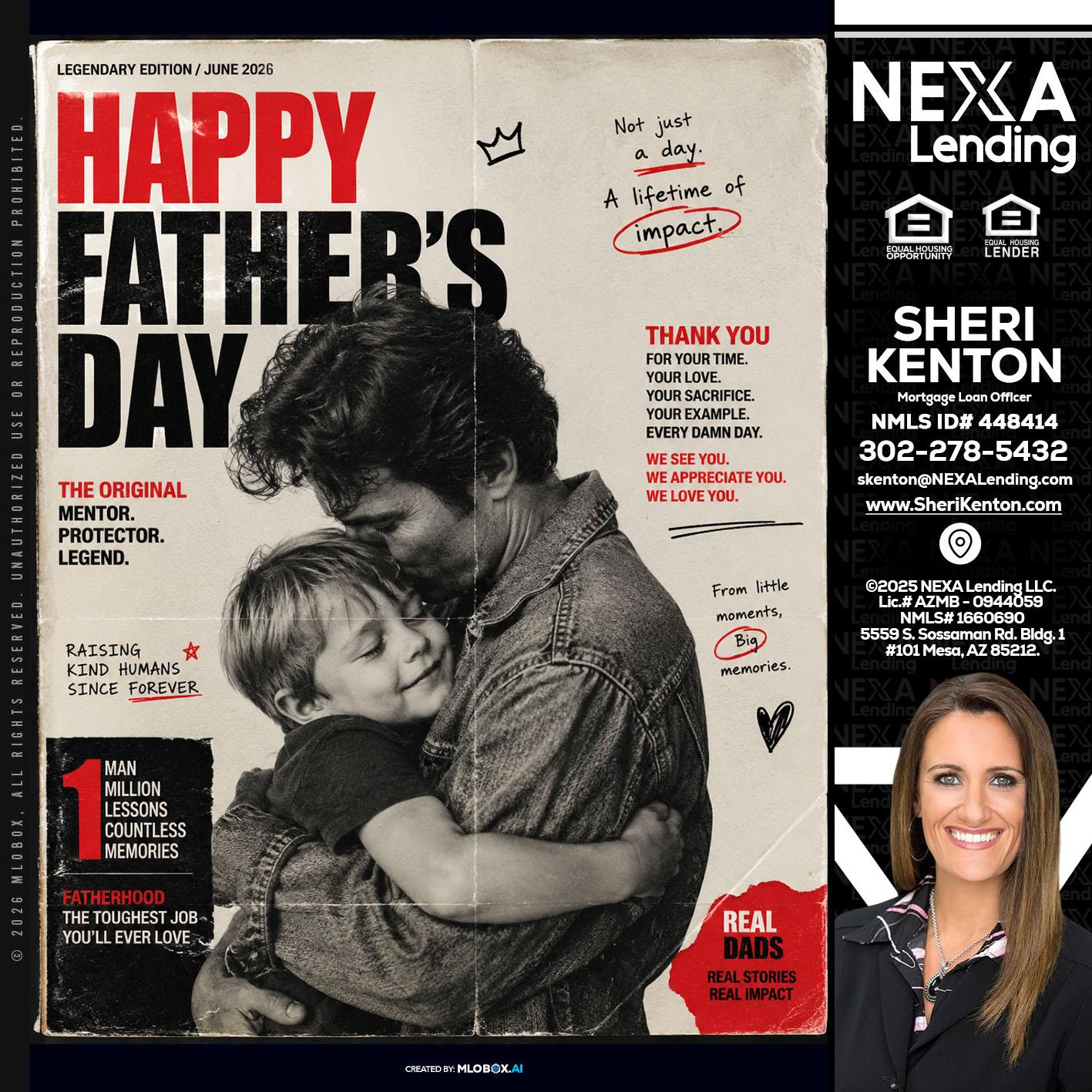 HAPPY FATHERS DAY - Sheri Kenton -Mortgage Loan Officer