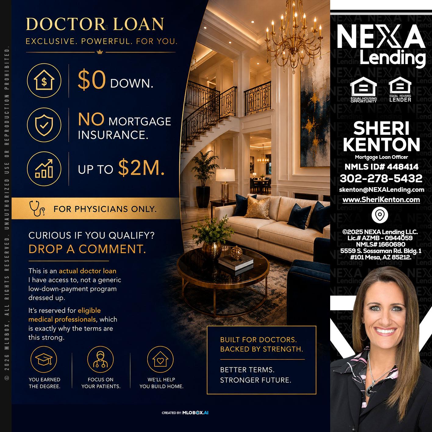 DOCTOR LOANS - Sheri Kenton -Mortgage Loan Officer