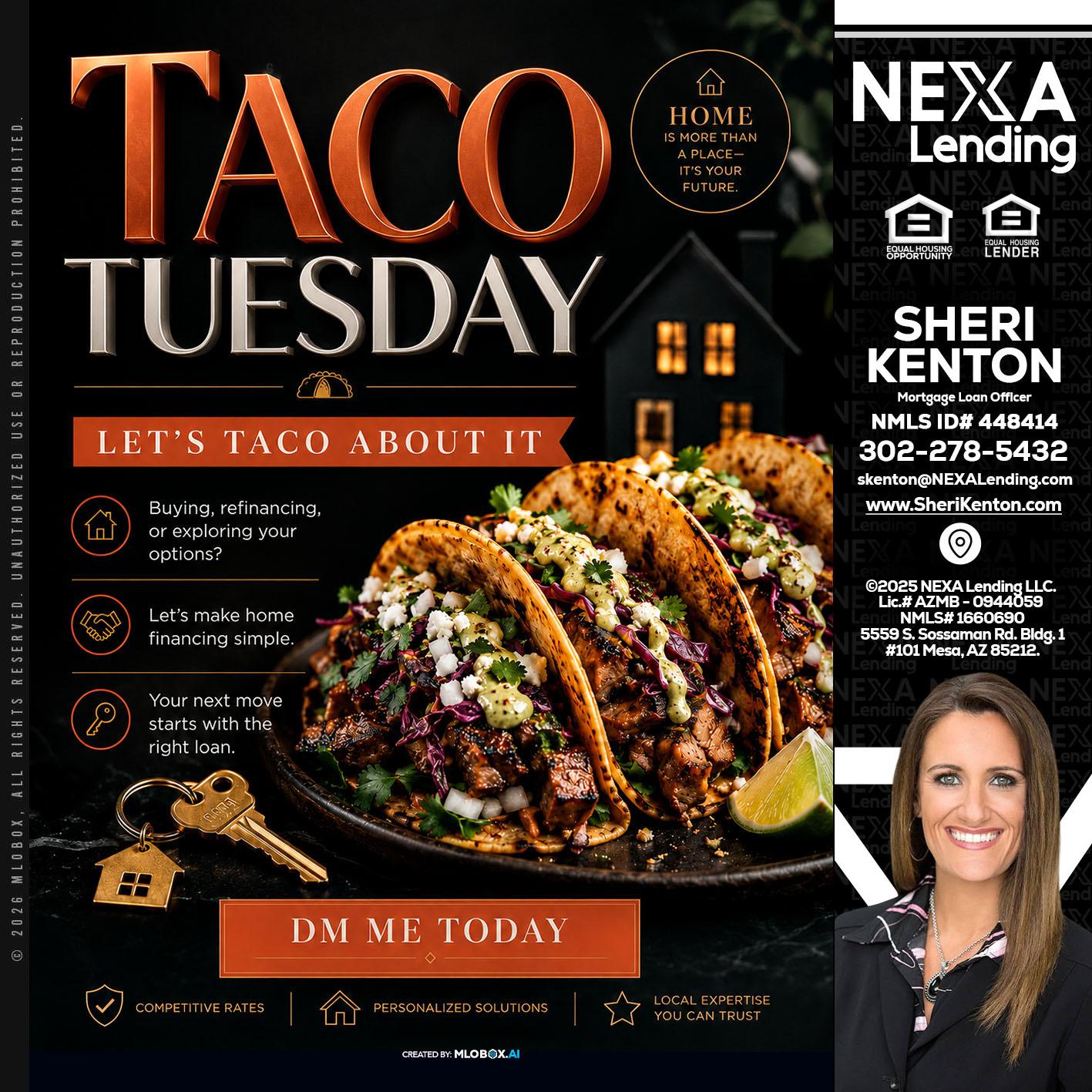 TACO TUESDAY - Sheri Kenton -Mortgage Loan Officer