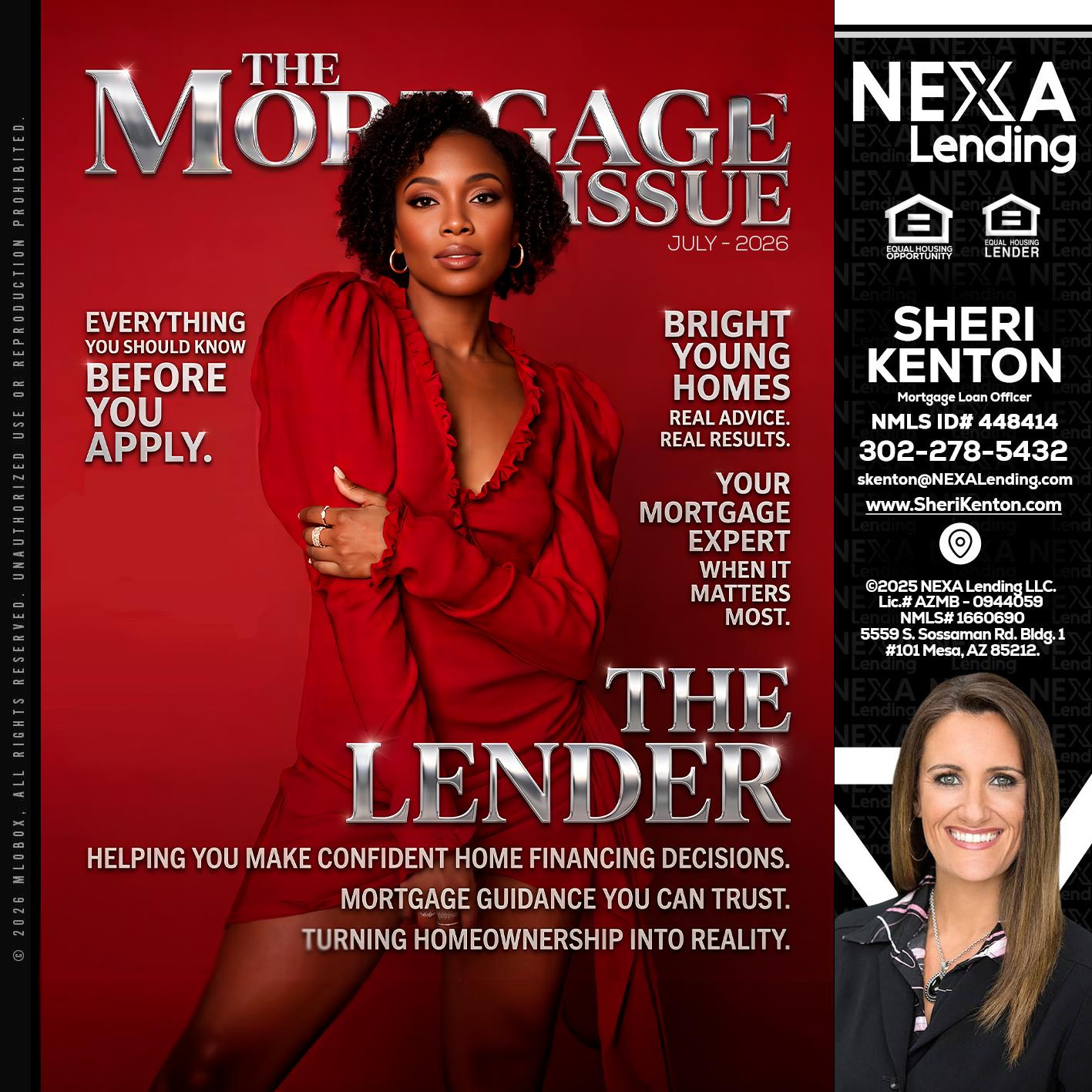 THE MORTGAGE ISSUE JULY - Sheri Kenton -Mortgage Loan Officer