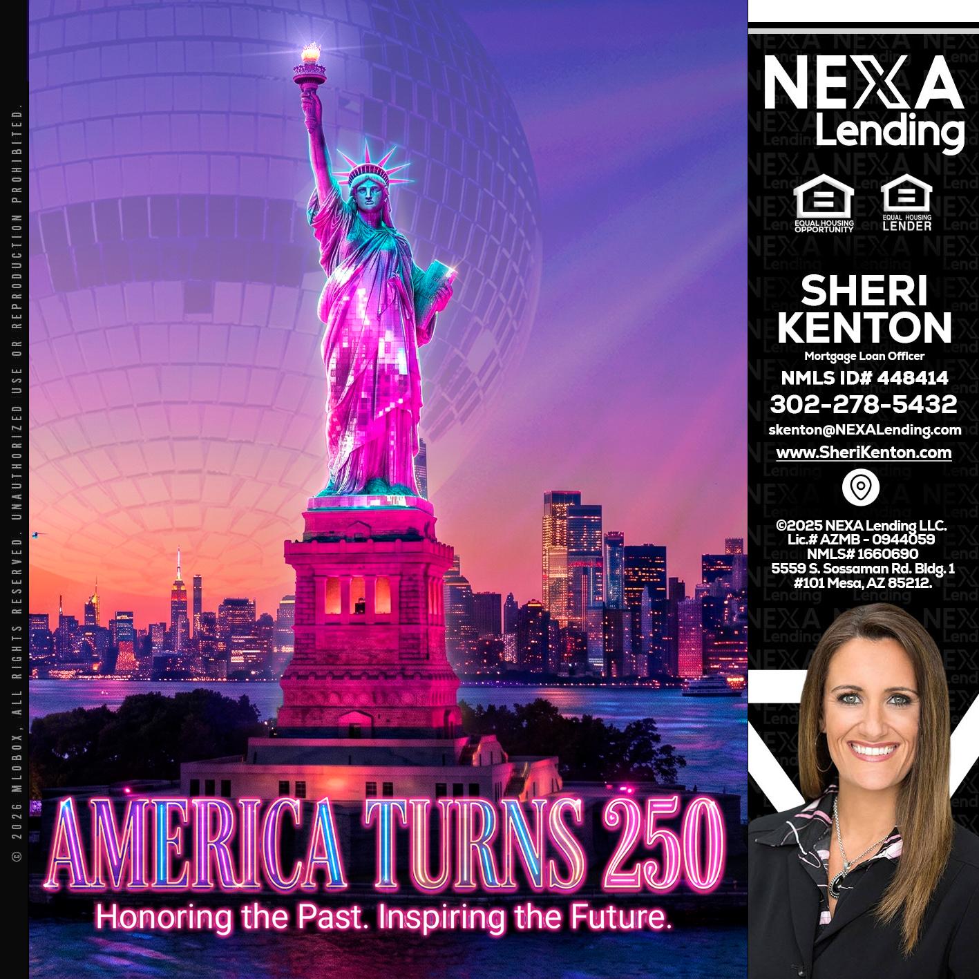 AMERICA TURNS 250 - Sheri Kenton -Mortgage Loan Officer