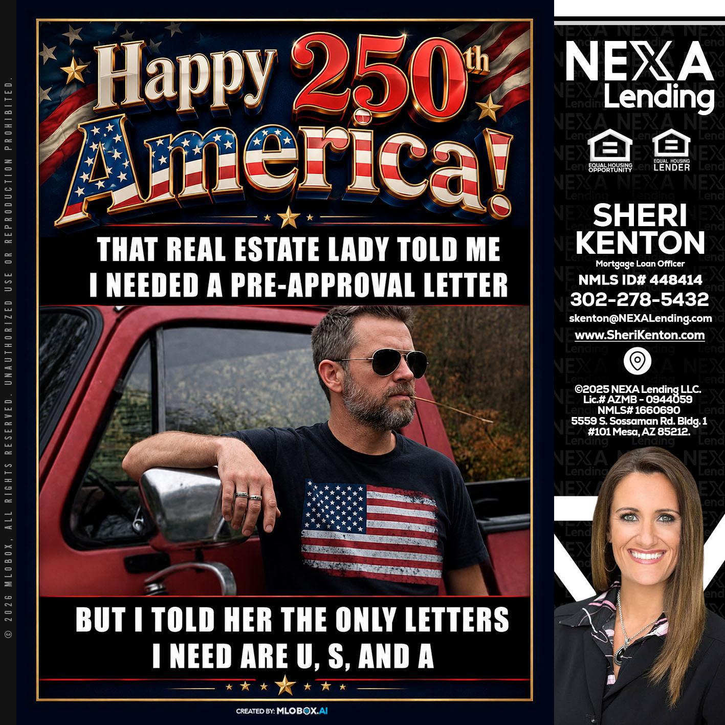 HAPPY 250 TH - Sheri Kenton -Mortgage Loan Officer
