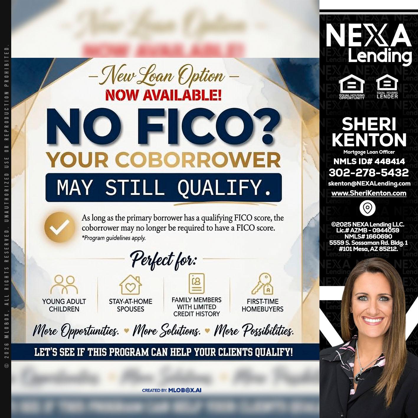 NO FICO? - Sheri Kenton -Mortgage Loan Officer