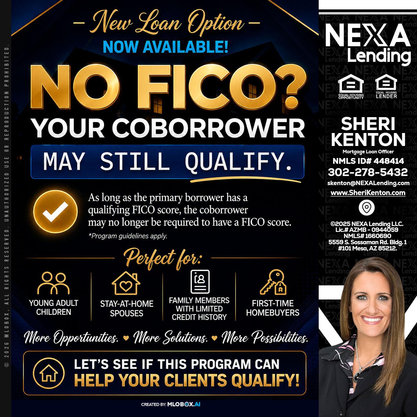 NO FICO - Sheri Kenton -Mortgage Loan Officer