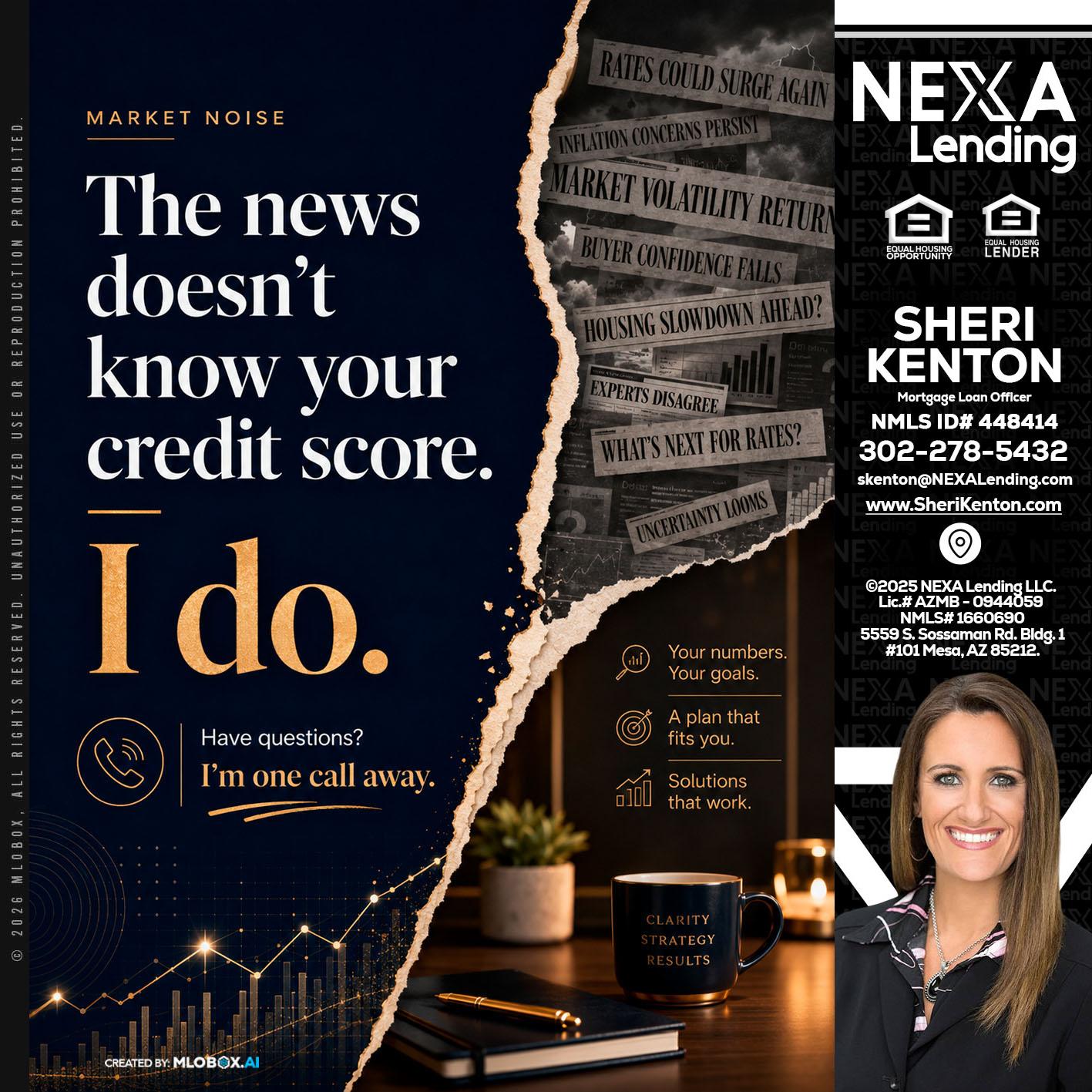 MARKET NOISE - Sheri Kenton -Mortgage Loan Officer