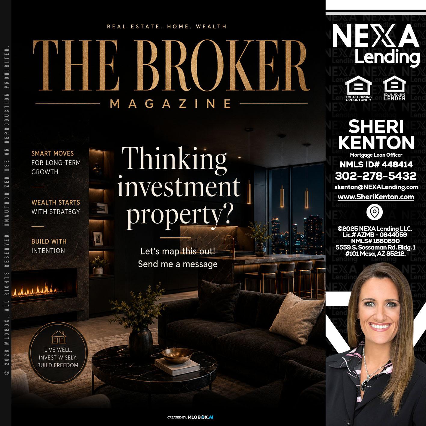 THE BROKER - Sheri Kenton -Mortgage Loan Officer