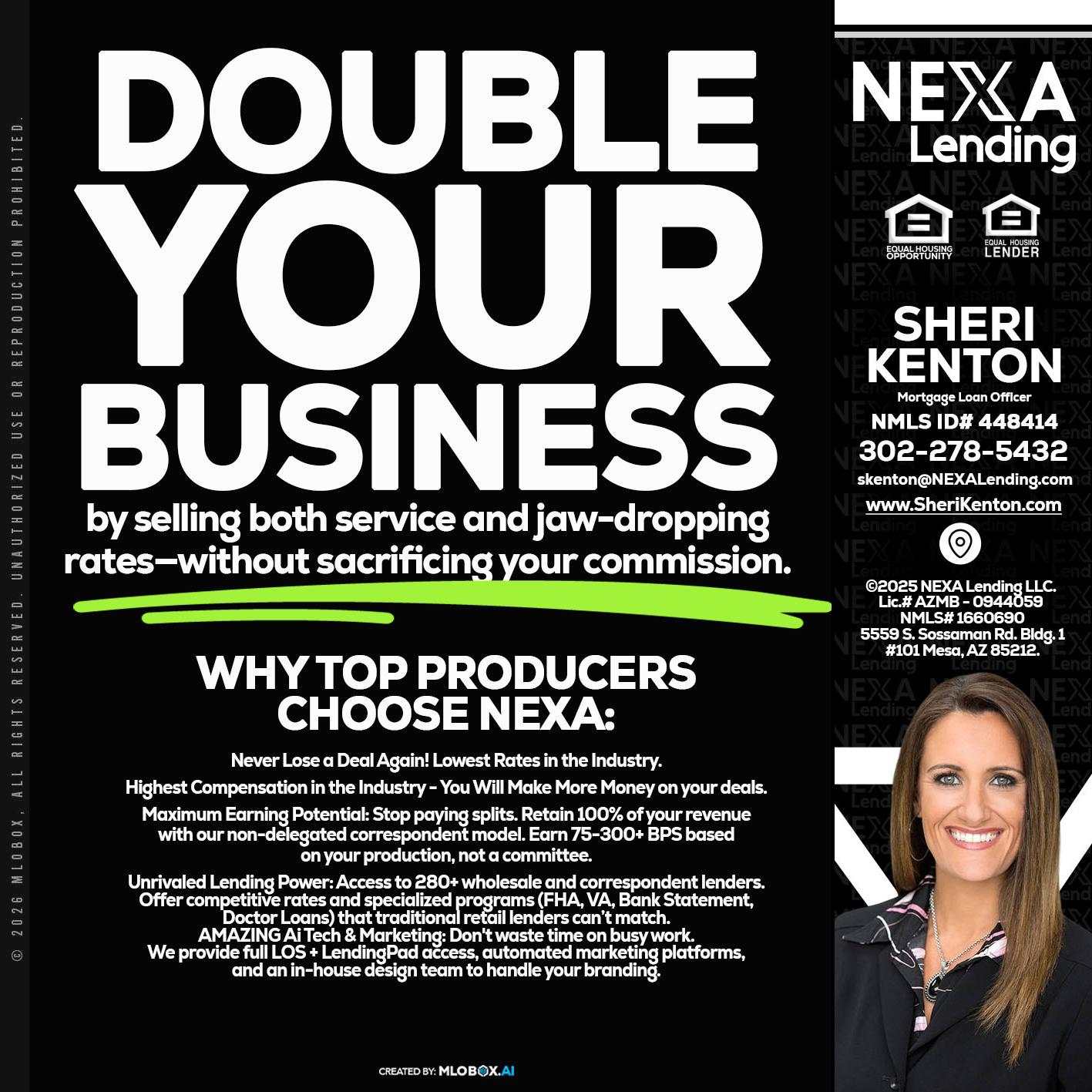 DOUBLE YOUR BUSINESS - Sheri Kenton -Mortgage Loan Officer